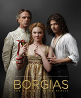 Смотреть Онлайн Борджиа 3 сезон / The Borgias Season 3 [2013]